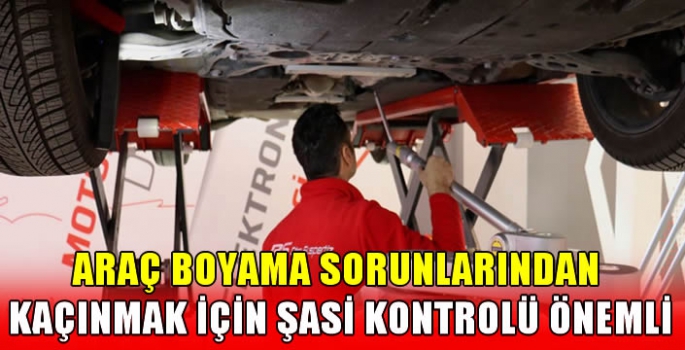 Araç Boyama Sorunlarından Kaçınmak İçin Şasi Kontrolü Önemli
