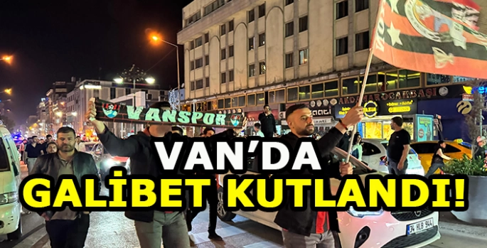 Artı Değer Vanspor FK taraftarları, Çimentaş Elazığspor galibiyetini kutladı