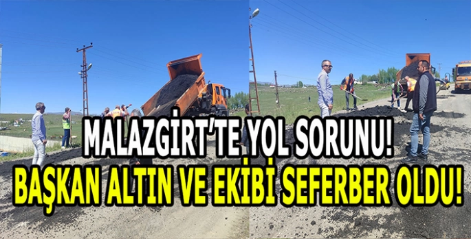 Başkan Altın’ın girişimleri sonuç verdi: Karayolları ekipleri Malazgirt’te yol sorununu çözüyor!
