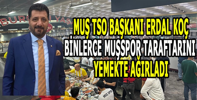 Başkan Erdal Koç taraftarı yalnız bırakmadı: Adana’da taraftarları yemekte ağırladı!