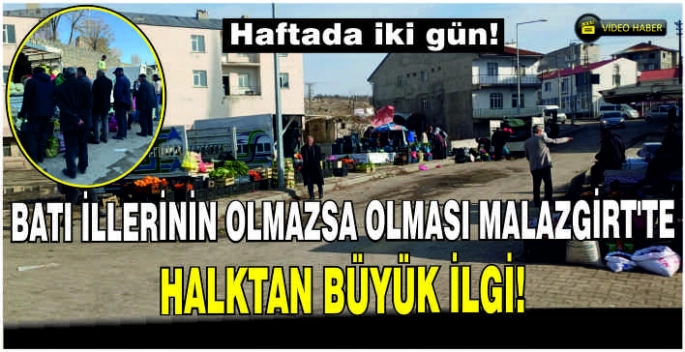 Batı illerinin olmazsa olması Malazgirt’te: Halktan büyük ilgi!