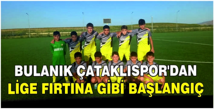 Bulanık Çataklıspor’dan lige fırtına gibi başlangıç