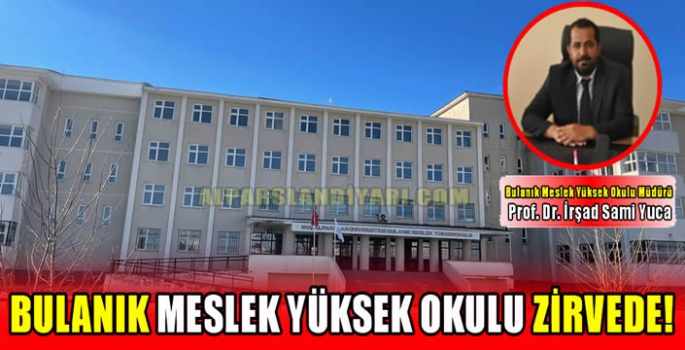 Bulanık Meslek Yüksek Okulu Zirvede!