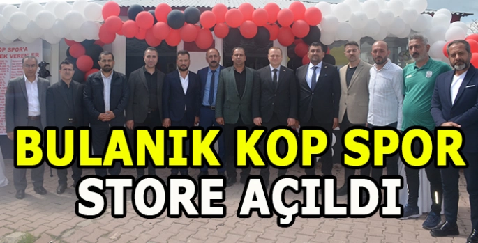 Bulanık’ta bir ilk: Kopspor Store açıldı!