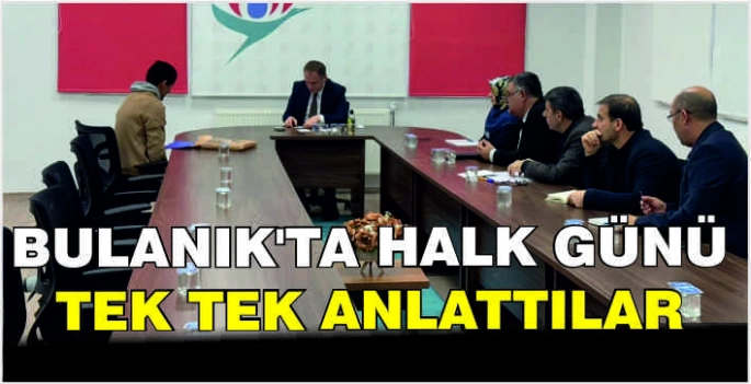 Bulanık'ta halk günü: Tek tek konuştular