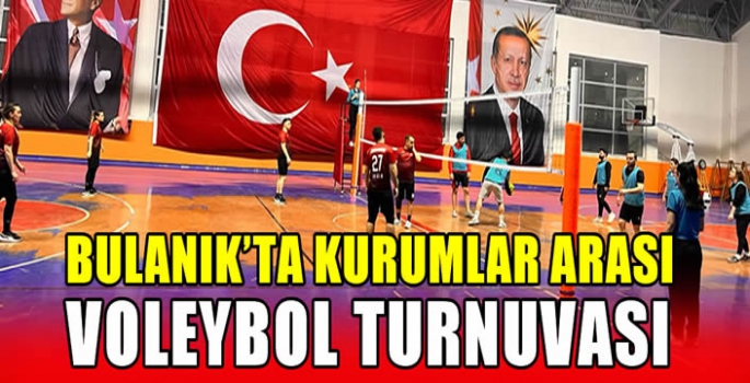 Bulanık’ta kurumlar arası voleybol turnuvası