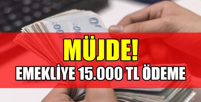 Denizbank, İş Bankası, Yapı Kredi ve Garanti BBVA peş peşe müjdeyi verdi! Emekliye 15.000 TL ödeme