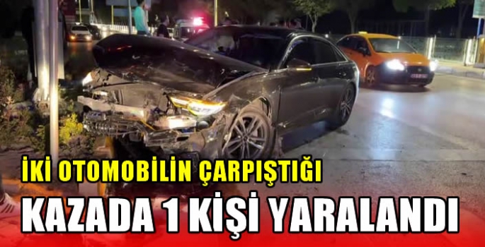 Elazığ'da iki otomobilin çarpıştığı kazada 1 kişi yaralandı