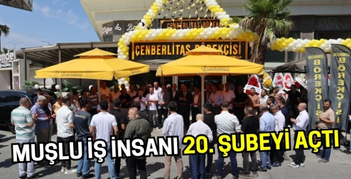 Hasköylü iş insanı İstanbul’da 20 şubeyi açtı!