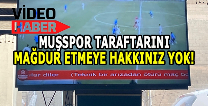 Her hafta aynı rezillik:  Muşspor taraftarını mağdur etmeye hakkınız yok!