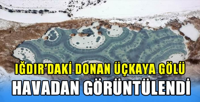 Iğdır'daki donan Üçkaya Gölü havadan görüntülendi