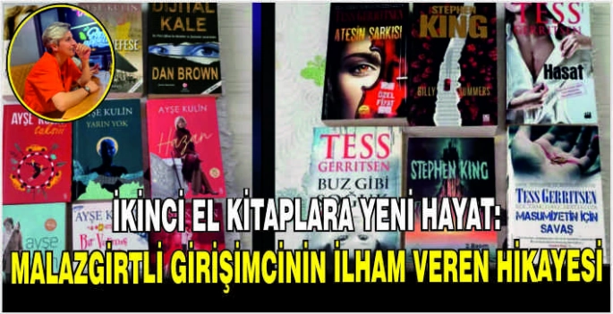 İkinci el kitaplara yeni hayat: Malazgirtli girişimcinin ilham veren hikayesi