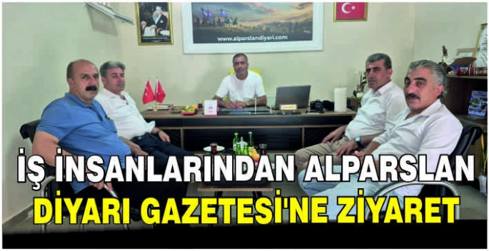 İş insanlarından Alparslan Diyarı Gazetesi’ne ziyaret