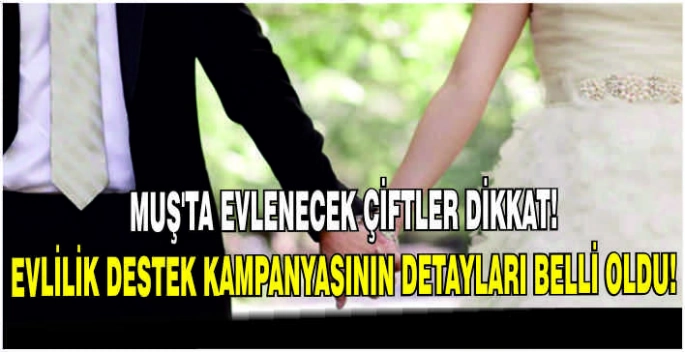 İşte evlenecek çiftlere yeni destek kampanyasının detayları