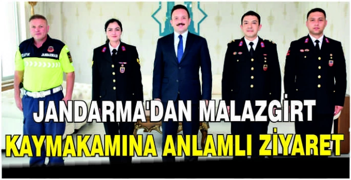 Jandarma’dan Malazgirt kaymakamına anlamlı ziyaret