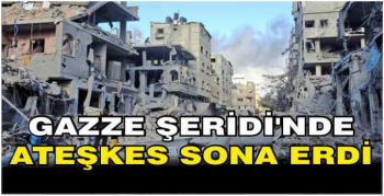 Gazze Şeridi'nde ateşkes sona erdi
