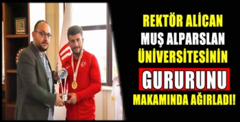 Rektör Alican Muş Alparslan Üniversitesinin gururunu makamında ağırladı!