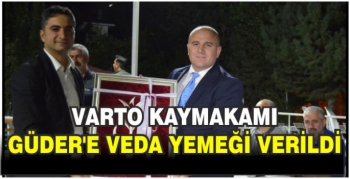 Varto Kaymakamı Güder’e veda yemeği verildi
