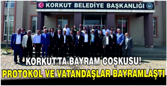 Korkut’ta Bayram coşkusu: Protokol ve vatandaşlar bayramlaştı