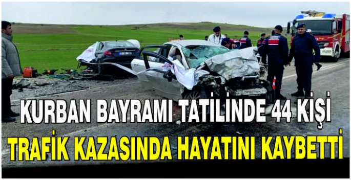 Kurban Bayramı tatilinde 44 kişi trafik kazasında hayatını kaybetti