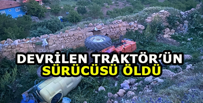 Malatya'da devrilen traktörün sürücüsü öldü