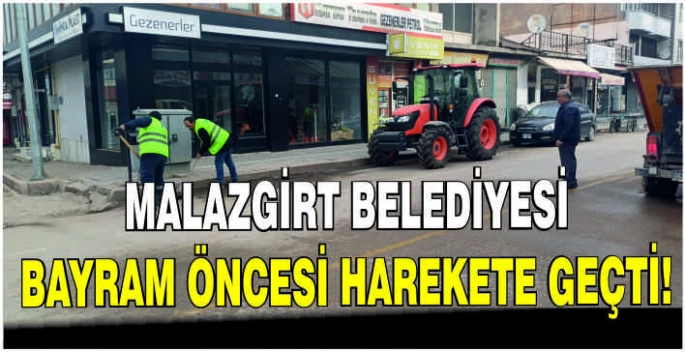 Malazgirt Belediyesi Bayram öncesi harekete geçti!