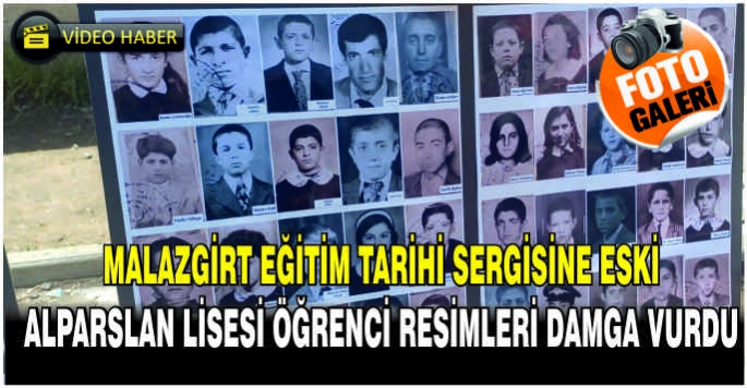 Malazgirt eğitim tarihi sergisine eski Alparslan Lisesi öğrenci resimleri damga vurdu