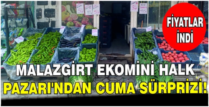 Malazgirt Ekomini Halk Pazarı’ndan cuma sürprizi! Fiyatlat indi