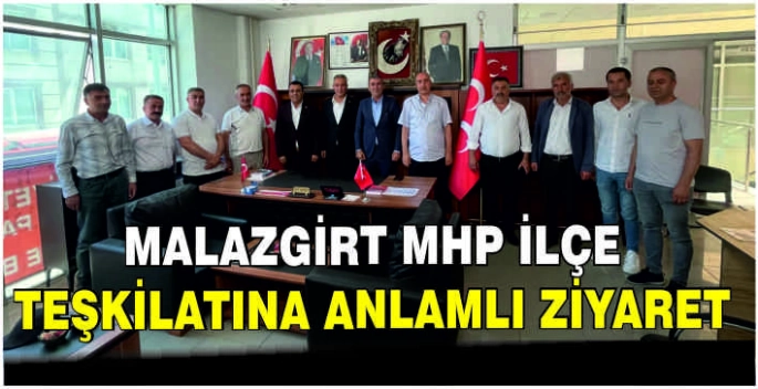 Malazgirt MHP İlçe Teşkilatına anlamlı ziyaret