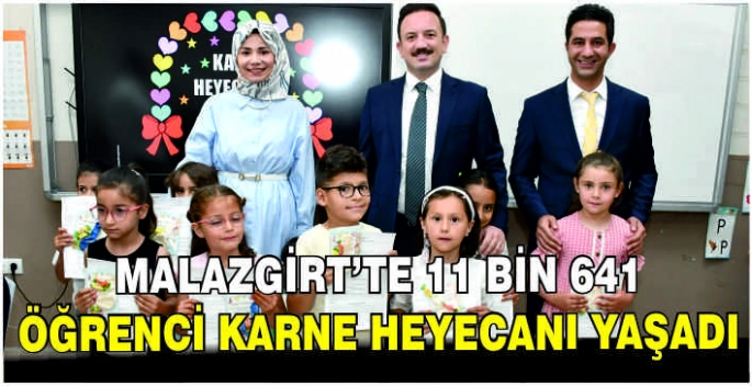 Malazgirt’te 11 Bin 641 öğrenci karne heyecanı yaşadı