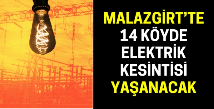 Malazgirt’te 14 köyde elektrik kesintileri yaşanacak: VEDAŞ kesinti detaylarını açıkladı!