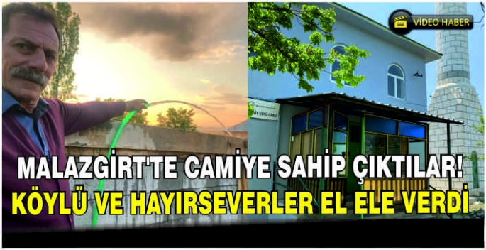 Malazgirt’te camiye sahip çıktılar! Köylü ve hayırseverler el ele verdi
