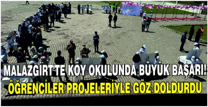 Malazgirt’te köy okulunda büyük başarı: Öğrenciler projeleriyle göz doldurdu