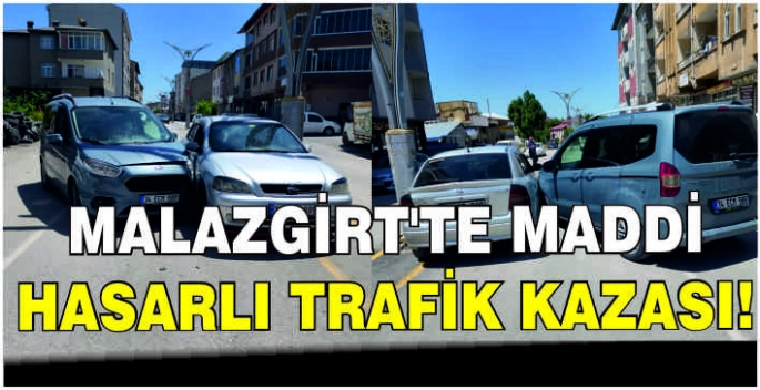 Malazgirt'te maddi hasarlı trafik kazası