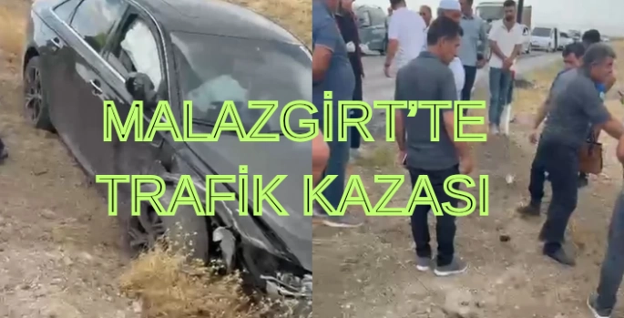 Malazgirt'te trafik kazası!