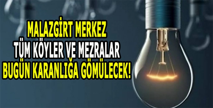 Malazgirt’te tüm mahalle ve köylerde elektrik kesintisi yaşanacak: Saatler belli oldu!