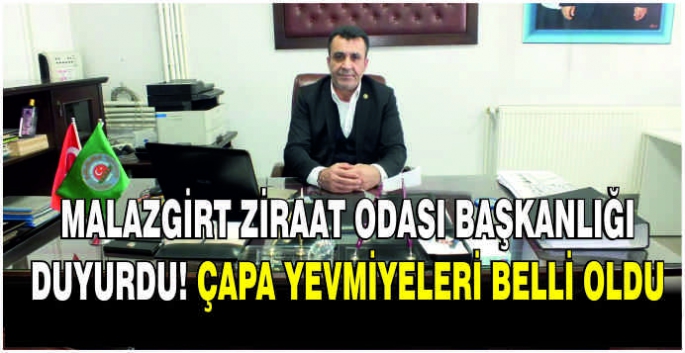 Malazgirt ziraat odası başkanlığı duyurdu! Çapa yevmiyeleri belli oldu