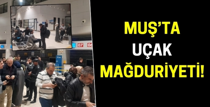 Muş-Ankara seferi iptal edildi: Yolcular mağdur!