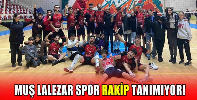 Muş Lalezar spor rakip tanımıyor!