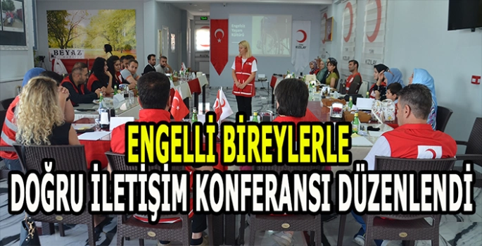 Muş’ta engelli bireylerle doğru iletişim konferansı düzenlendi