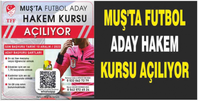 Muş’ta Futbol Aday Hakem Kursu açılıyor