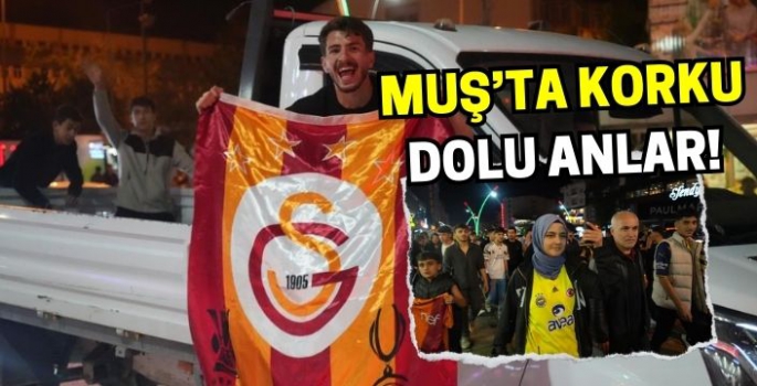 Muş’ta korku dolu anlar: 2 Süper Lig ekibinin taraftarı karşı karşıya geldi