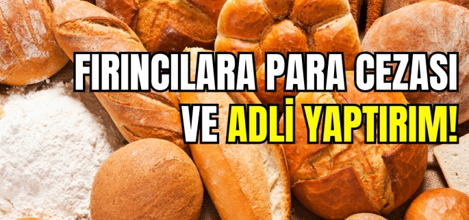 Muş’ta valilikten fırıncılara uyarı: Para cezası ve adli işlem uygulanacak!