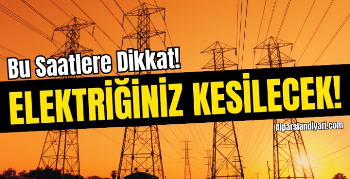 Muş'ta yaşayanlar dikkat! Şafakta kesilecek...