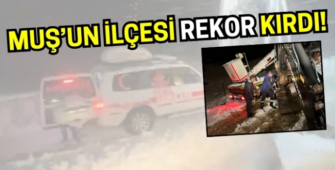 Muş’un en soğuk ilçesi olarak rekor kırdı!