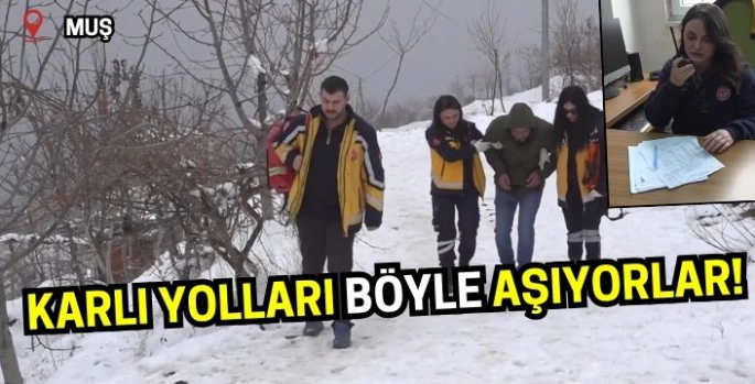 Muş'un kadın paramedikleri karlı yolları böyle aşıyor!
