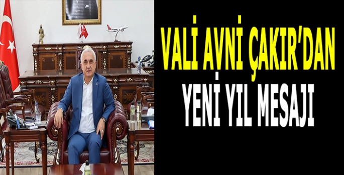 Muş Valisi Avni Çakır’dan Yeni Yıl mesajı