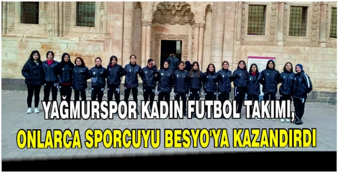 Muş Yağmurspor Kadın Futbol Takımı, onlarca sporcuyu BESYO’ya kazandırdı