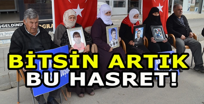 Muşlu aileler evlat nöbetinde: Artık evinize dönün!