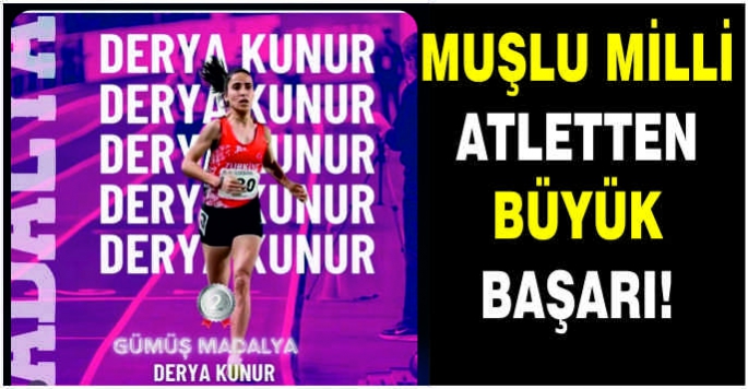 Muşlu Milli atletten büyük başarı!